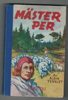 M&auml;ster Per eller L&ouml;ftet vid eldstenen