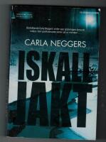 Iskall jakt : [en sp&auml;nningsroman]