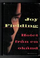 Hotet fr&aring;n en ok&auml;nd