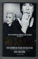 Roxette : den osannolika resan tur och retur