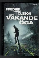 Ett vakande &ouml;ga