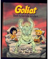 Goliat. Den lysande anden