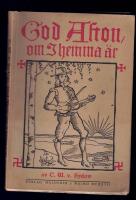 God afton om i hemma &auml;r en studie &ouml;ver de Nordiska Majvisorna