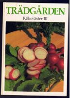 Tr&auml;dg&aring;rden K&ouml;ksv&auml;xter III