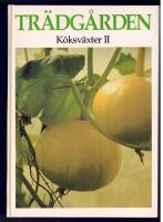 Tr&auml;dg&aring;rden K&ouml;ksv&auml;xter II