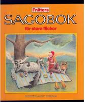 Fnitters sagobok f&ouml;r stora flickor