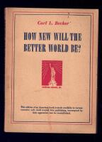 How new will the Better World Be?