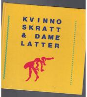 Kvinnoskratt & damelatter