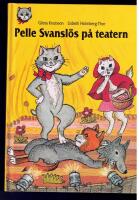 Pelle Svansl&ouml;s p&aring; teatern