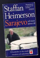 Sarajevo och tusen platser till