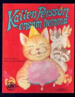 Katten Persson - ensam hemma En KRON Bok 216
