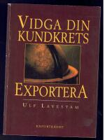 Vidga din kundkrets, exportera!