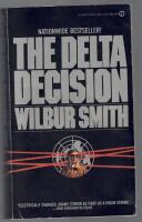 The Delta Decision
