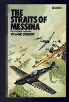 The Straits of Messina Diary of a Figther Commander
