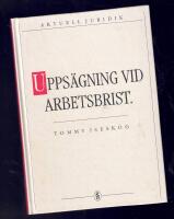 Upps&auml;gning vid arbetsbrist