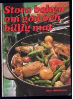 Stora boken om god och billig mat
