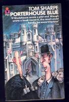 Porterhouse blue - a Porterhouse chronicle