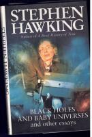 Black holes and baby universes and other essays