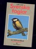 Svenska f&aring;glar : en f&auml;lthandbok