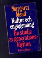 Kultur och engagemang En studie av generationsklyftan