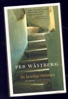 De hemliga rummen : en memoar