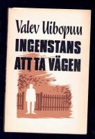 Ingenstans att ta v&auml;gen