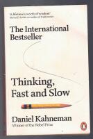 Thinking, Fast and Slow