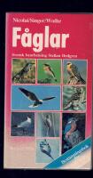 F&aring;glar : best&auml;mningsbok f&ouml;r 330 arter