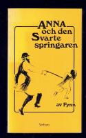 Anna och den Svarte springaren