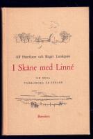 I Sk&aring;ne med Linn&eacute; en resa tv&aring;hundra &aring;r senare