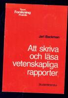 Att skriva och l&auml;sa vetenskapliga rapporter