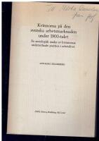 Kvinnorna p&aring; den svenska arbetsmarknaden under 1900-talet : en sociologisk analys av kvinnornas underordnade position i arbetslivet