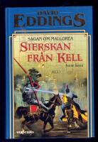 Sierskan fr&aring;n Kell