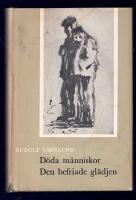 D&ouml;da m&auml;nniskor Den befriade gl&auml;djen