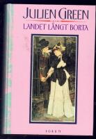 Landet l&aring;ngt borta