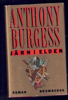 J&auml;rn i elden : [roman]