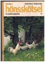 Naturligare hönsskötsel : en praktisk vägledning