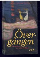 Övergången : om hormoner och självständighet