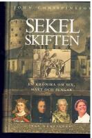 Sekelskiften : en kr&ouml;nika om sex, makt och pengar