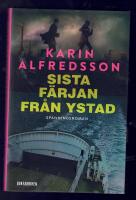 Sista f&auml;rjan fr&aring;n Ystad