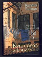 Kvinnorna och staden En stad i ljus