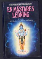 En m&auml;stares ledning : vetenskapen om sj&auml;lvf&ouml;rverkligande