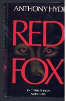 Red fox : [en thriller]