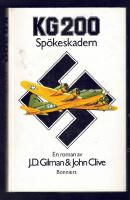 KG 200 : sp&ouml;keskadern : [roman]