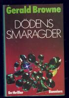 D&ouml;dens smaragder : [en thriller]