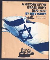 A history of the Israeli Army (1870-1974)