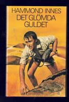 Det gl&ouml;mda guldet
