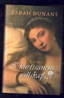 I kurtisanens s&auml;llskap