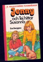 Jenny och Tej hittar Susanna