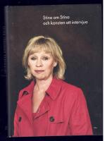 Stina om Stina och konsten att intervjua